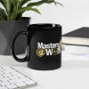black-glossy-mug-black-11-oz-handle-on-left-6a518532e9804.jpg Masters at Work Black Glossy Mug